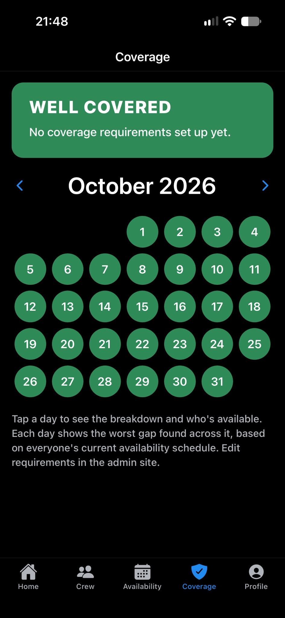 The Coverage screen. A green panel reads Well covered, above a calendar for October 2026 with every day shown in green.